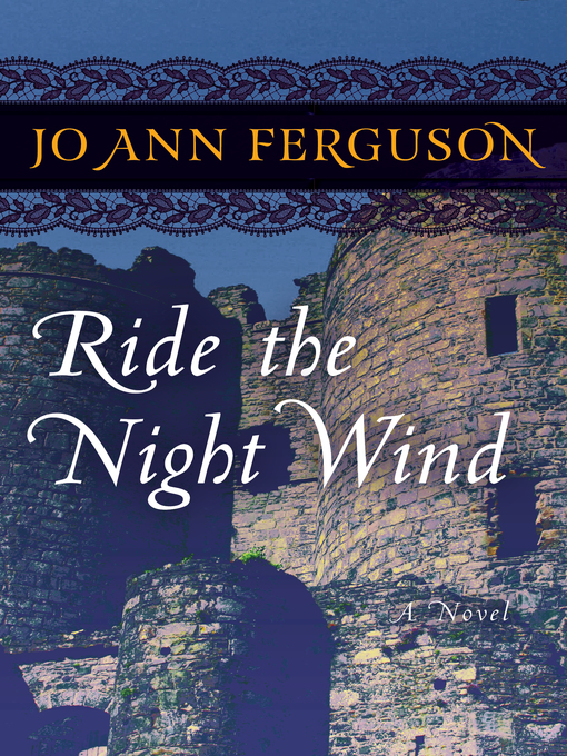 Title details for Ride the Night Wind by Jo Ann Ferguson - Available